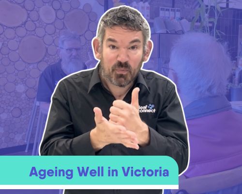 Ageing-Well-Victoria-EOI-news-Deaf-Herald