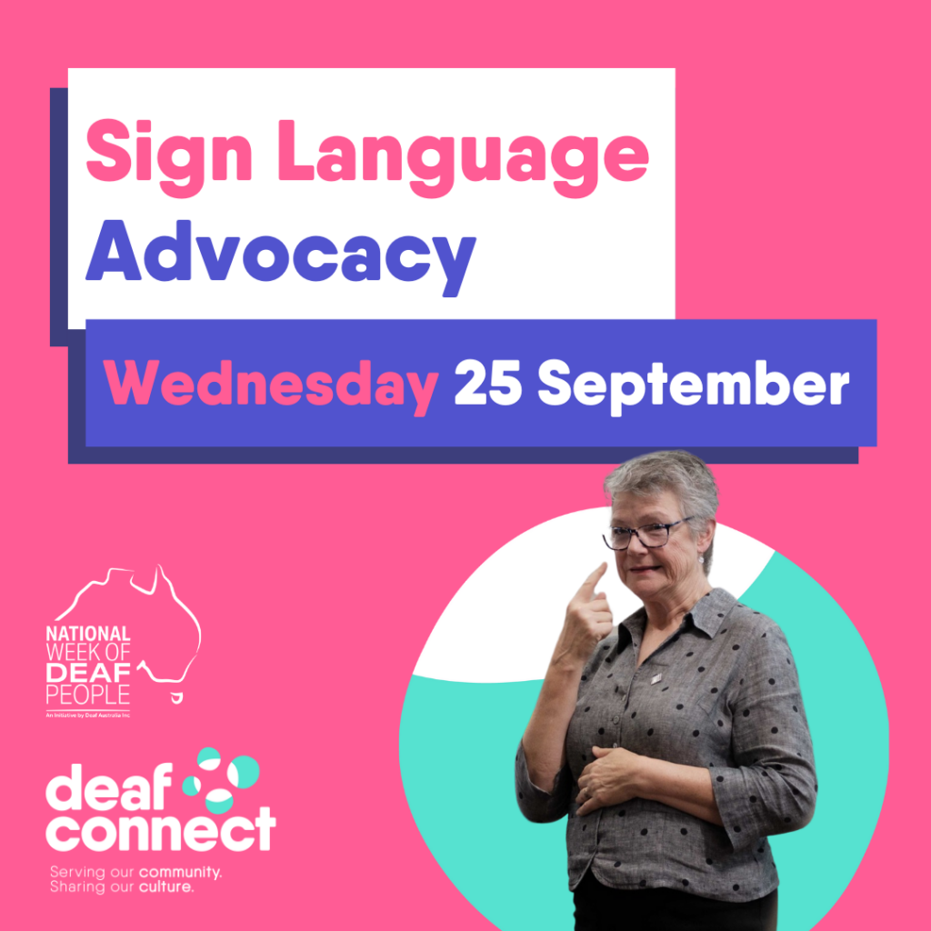 NWDP 2024 Daily Theme Sign Language Advocacy Deaf Connect