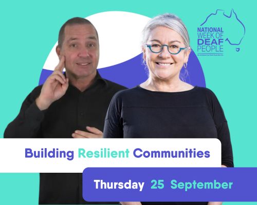 national-week-deaf-people-2024-daily-theme-4-building-resilient-communities-news