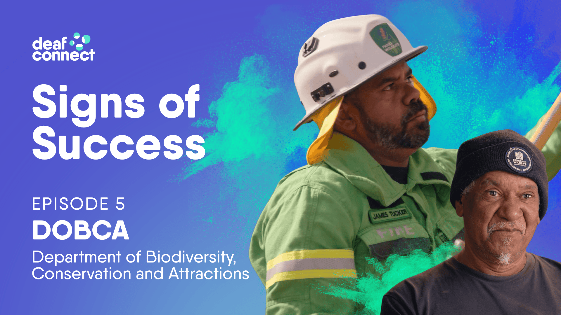 Episode 5: DBCA | Signs of Success | Building Inclusive Workplaces (Audio Description)